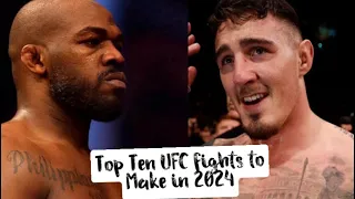 Top Ten UFC Fights to Make in 2024