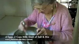 Polish Cooking with Grandma Lipinski - Naleśniki