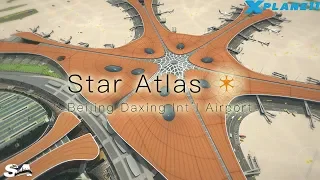 Star Atlas ZBAD Beijing Daxing Intl Airport for X-plane 11