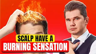 What Does It Mean If Scalp Is Burning And Hair Are Shedding
