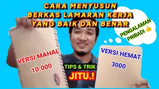 CARA MENYUSUN BERKAS LAMARAN KERJA YANG BAIK DAN BENAR