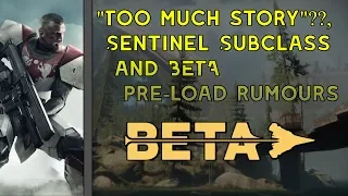 BETA Pre-Load Date, "Too Much Story"? & Sentinel Titan Analysis - Destiny 2 News