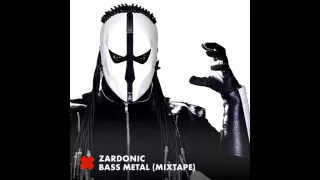 Zardonic - Bass Metal (Mix)