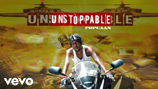 Popcaan - Unstoppable (Official Audio)