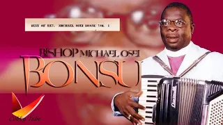 REV MICHAEL OSEI BONSU VOL 1