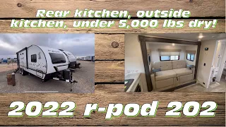 Upgrade Your Adventure: 2022 Forest River r-pod 202 Rear Kitchen Travel Trailer