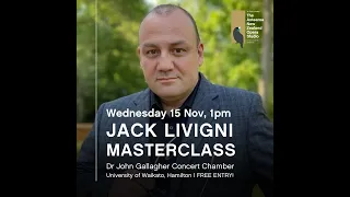 MASTERCLASS with Giaocchino (Jack) LiVigni