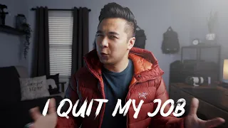 I QUIT MY JOB FOR YOUTUBE...during a GLOBAL HEALTH CRISIS?!