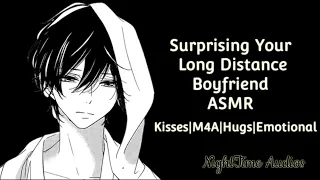 Surprising Your Long Distance Boyfriend [M4A] [Kisses] [L-Bombs] [Emotional] ASMR Roleplay