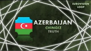 CHINGIZ - TRUTH | 1 HOUR LOOP | AZERBAIJAN | EUROVISION 2019