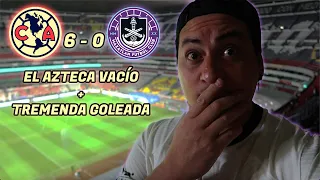 ¡EL AZTECA VACÍO Y GOLEADA DEL AME! - vlog America 6-0 Mazatlán