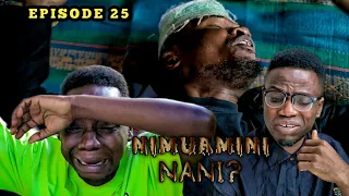 NIMUAMINI NANI? - EPISODE 25 | STARLING CHUMVINYINGI, KISOFA,MOSES,MAINAH