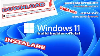 Cum sa instalezi Windows 11 build OFICIAL insider | Pentru ORICE calculator