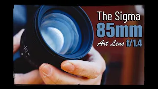 The 2020 Sigma 85 f/1.4 DG DN Art Lens. A Smaller, Lighter and GORGEOUS lens.