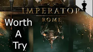 Give Imperator a try - it might just surprise you!