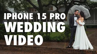 iPhone 15 Pro Wedding Video - Filmed in Apple Log