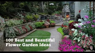 100 Best and Beautiful Flower Garden Ideas around your House