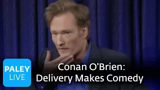Conan O'Brien - It's All in the Delivery (Paley Center)