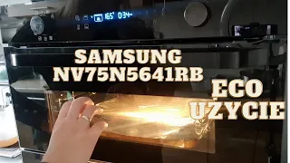 PIEKARNIK NV75N5641RB SAMSUNG | UŻYWANIE EKO TYLKO GÓRY