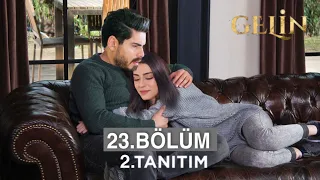 Gelin Dizisi 23. Bölüm 2. Fragmanı | Hançer'den Yakın Temas!