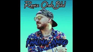 Cheb bilal Ft ParigoGang Remix New 2023 khalina amigo #remix  #chebbilal #amigo#parigogang