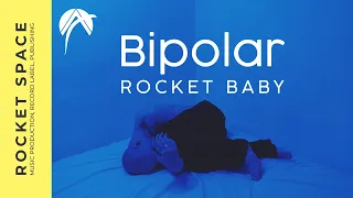 Rocket Baby - Bipolar (Official Lyric Visualizer)