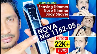 How to do shaving Nova trimmer NG 1152 05 usage Best Trimmer under 1000 for men