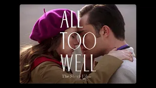 Chuck and Blair - All Too Well: The Short Film