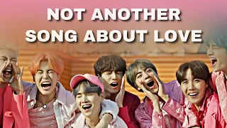 BTS - Not Another Song About Love [𝔽𝕄𝕍] | IMNMSI
