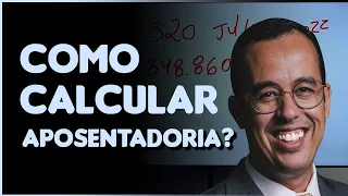 COMO CALCULAR APOSENTADORIA?