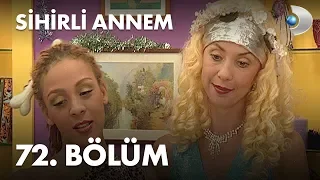 Sihirli Annem 72. Bölüm - Full Bölüm