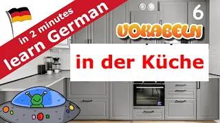 Sachen in der Küche | Deutsch lernen: Vokabeln, Wortschatz, Nomen, Substantive