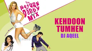 DJ Aqeel | Kehdoon Tumhen | 2003