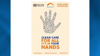 Clean care for all - It's in your hands! WHO global hand hygiene campaign day - 5 May 2019