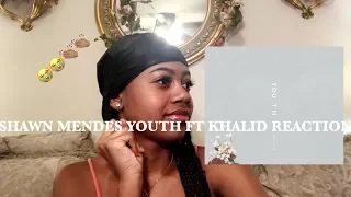 SHAWN MENDES YOUTH FT. KHALID REACTION | WIIIIG FLEW ONCE AGAIN