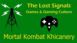 Games and Gaming Culture: Mortal Kombat Khicanery