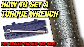 How to set a Torque Wrench!