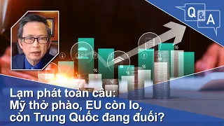 Lạm phát toàn cầu: Mỹ thở phào, EU còn lo, còn Trung Quốc đang đuối? | VOA