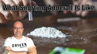 What Snorting Adderall Is Like