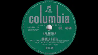 Dennis Lotis - Valentina