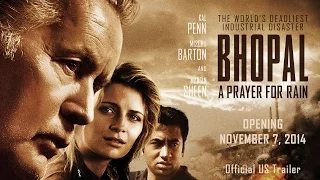 BHOPAL: A PRAYER FOR RAIN | Official US Trailer | Kal Penn, Mischa Barton, Martin Sheen