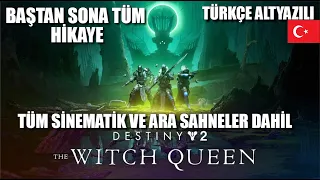 Destiny 2 The Witch Queen Tüm Hikayesi | Türkçe Altyazılı