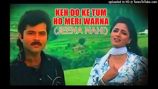 Keh Do Ke Tum Ho Meri Warna | Tezaab | Anil , Madhuri I Amit Kumar, Anuradha Paudwal@gaanokedeewane