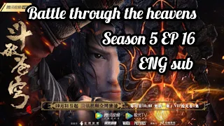 Battle through the heavens season 5 EPISODE 16 [ENG sub] 1080p