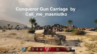 World of Tanks Conqueror Gun Carriage   6.9k DMG Gore,Confederate,High Caliber