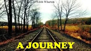 Learn English Through Story - A Journey by Edith Wharton