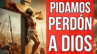 Oración de la noche pedir perdón a Dios Viacrucis y el Rosario de los 7 dolores a la Virgen María