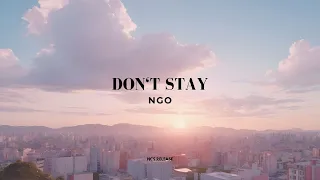 Dance Pop│NGO - Don't Stay [NCS Release]