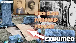 WCWAM S2 Episode 12 Spa Guy & Trey Sledování s Mikem Elamem o exhumaci Pauline Pusser