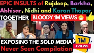 Epic Insults of Rajdeep Sardesai, Barkha Dutt, Nidhi Razdan, Abhisar Sharma, Karan Thapar TOGETHER🔥